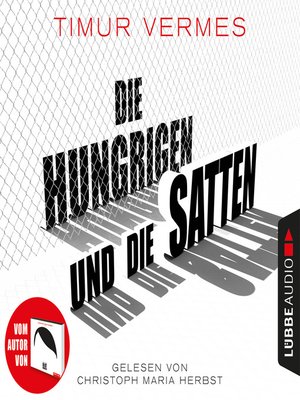 cover image of Die Hungrigen und die Satten